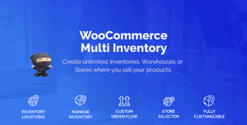 WooCommerce Multi Inventory Locations, Warehouses & Stores