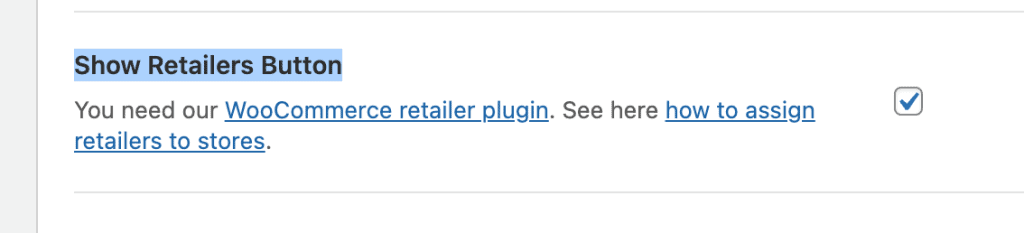 enable retailer button in wp store locator plugin