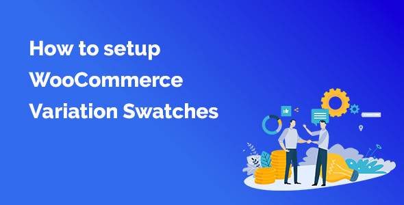 Come configurare i campioni di variazione in WooCommerce
